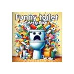 Coloring Book –  Funny Toilet
